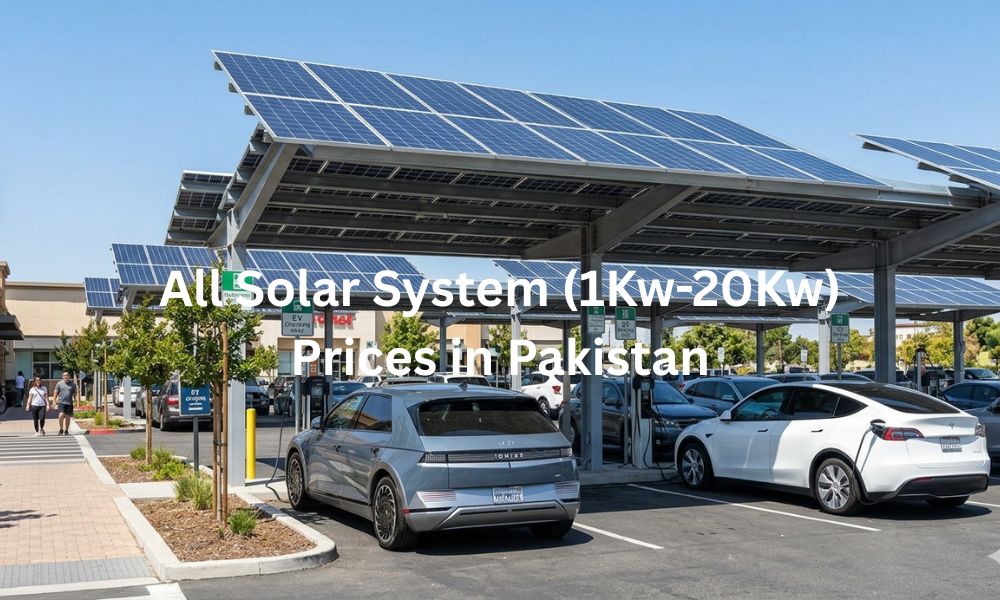 All Solar System (1Kw-20Kw) Prices in Pakistan
