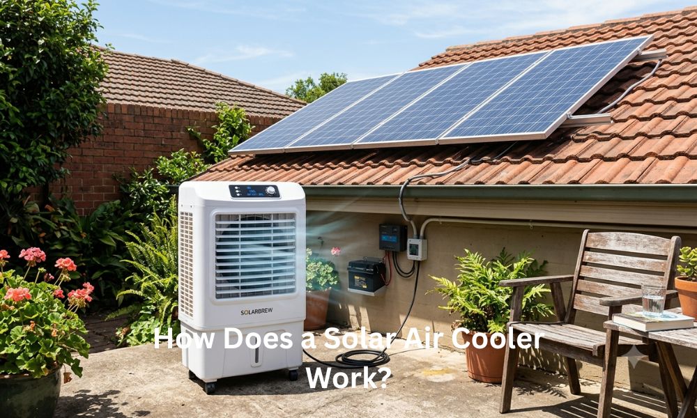 How Does a Solar Air Cooler Work?